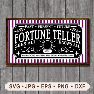 Fortune Teller Sees All Knows All Sign svg, Palm and Tarot Reading Sign, Fortune Teller Halloween Printable file, Cricut, Digital download