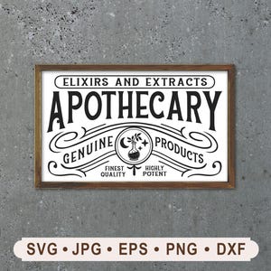 Apothecary Sign svg, Vintage Apothecary svg, Elixirs and Extracts Sign Printable, Apothecary Graphic, Apothecary Cricut, Digital Download