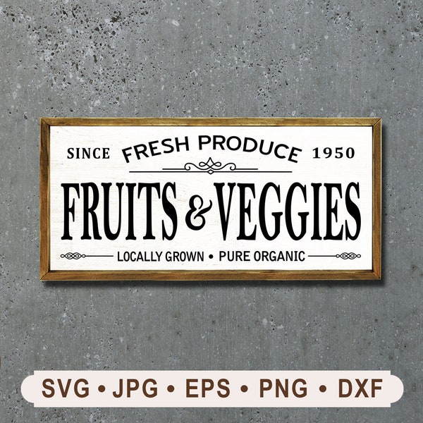 Fresh Produce Fruits and Veggies Sign SVG, Fresh Produce Sign SVG, Locally Grown Pure Organic Sign Printable File, Cricut, Digital Download,