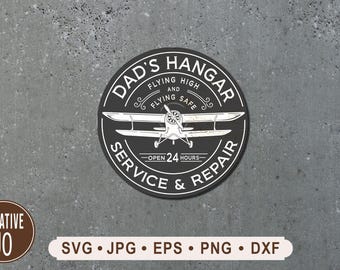 Dad's Hangar Sign, Airplane Service & Repair (Digital Download)