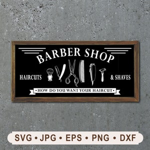 Barber Shop Sign SVG, Haircuts and Shave  Sign SVG, Vintage Barber Shop Sign Printable, Cricut, Barber&#39;s Equipment Sign, Digital Download