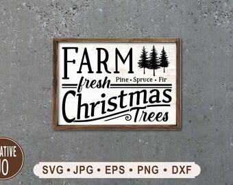 Farm Fresh Christmas Trees Sign SVG, Vintage Style (Digital Download)