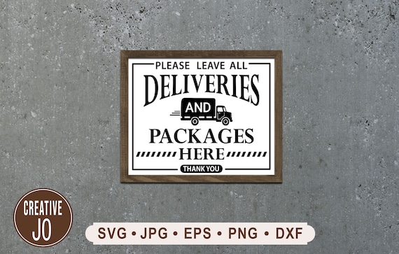 Deliveries Packages Sign SVG, Printable Front Door Decor (digital