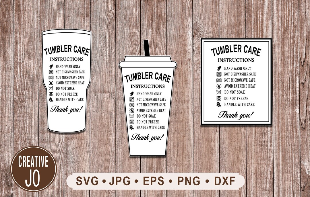 Tumbler Care Instructions SVG 3 Designs, Resizable Tumbler Care Cards