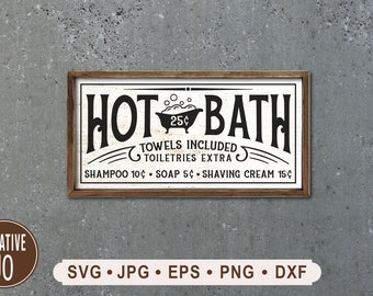 Hot Bath Sign SVG, Vintage Bathroom Printable (Digital Download)