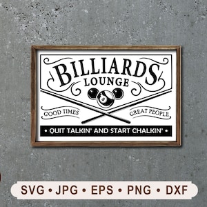 Billiards Lounge Sign svg, Gamer Sign svg, Billiards Sign Printable, Good Time Good People Sign, Billiards Graphic, Cricut, Digital Download