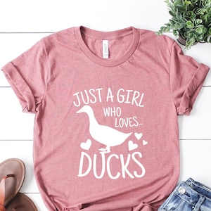 Just a Girl Who Loves Ducks Shirt, Gift for Duck Lover,  Ducks T shirt, Animal Lover shirt , Duck Mom, Funny Shirt