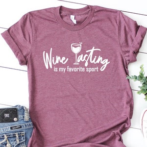 Wine tasting is my favorite sport shirt, wine tasting shirt, winery tour shirt, vineyard shirt, wine lover shirt, wine gifts, funny wine tee