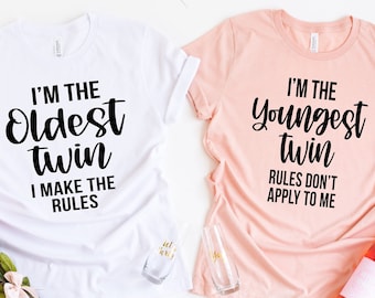 I am the Oldest Twin T-Shirts, I am the Youngest Twin Tee, Matching Twin Shirt, Sibling Matching Shirts, Sibling Shirt, Birthday Gift Shirt