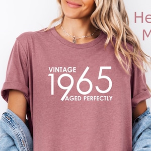 Vintage 1965 T-Shirt: 60th Birthday Gift, Aged Perfectly, 60th Birthday Shirt, 1965 Birthday Shirts