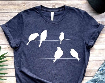 Bird Shirt, Bird on Wire, Cute Birds Shirt, Womens Bird Shirt, Bird Lover Gift, Bird Birthday Gift, Mothers Day Gift Idea, Bird T shirt