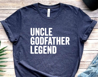 Uncle Godfather Legend Shirt, Uncle Gift Shirt