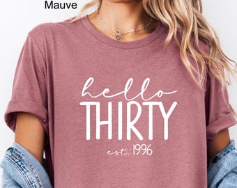 Hello Thirty Est 1996 Shirt, 30th Birthday Shirt, Turning 30 Birthday Gift, Thirty Birthday Crew, Birthday Squad, Birthday Party Shirt