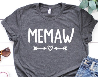 Memaw T-Shirt: Grandmother Gift, Unisex Crewneck Tee