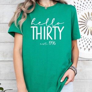 Hello Thirty Est 1996 Shirt, 30th Birthday Shirt, Turning 30 Birthday Gift, Thirty Birthday Crew, Birthday Squad, Birthday Party Shirt image 13