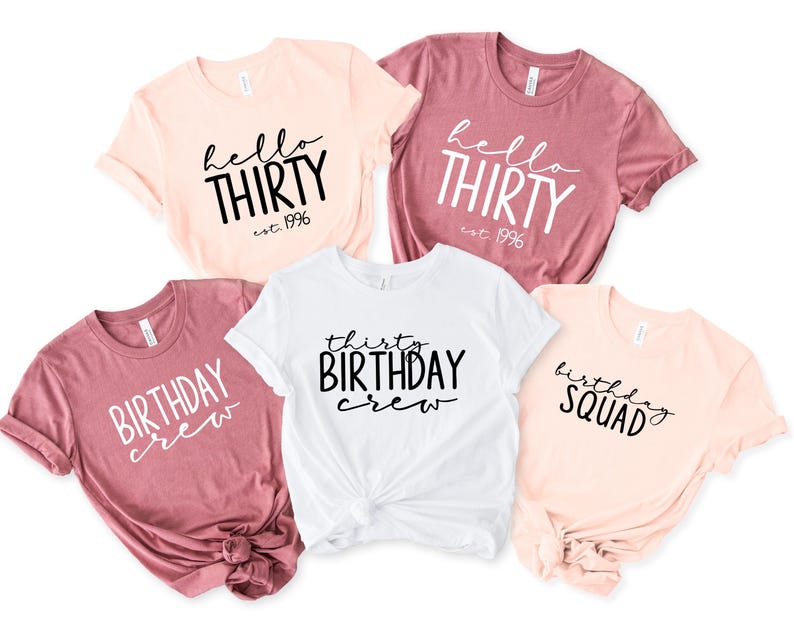 Hello Thirty Est 1996 Shirt, 30th Birthday Shirt, Turning 30 Birthday Gift, Thirty Birthday Crew, Birthday Squad, Birthday Party Shirt image 2