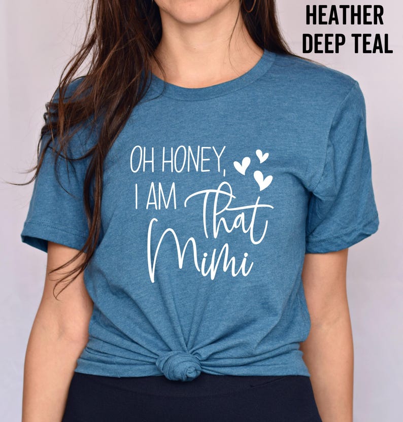 Oh Honey I'm That Mimi, Mimi Shirt, Blessed Mimi shirt, MiMi Gift, Mimi Birthday Shirt, MIMI Established Shirt, mimi top bild 2
