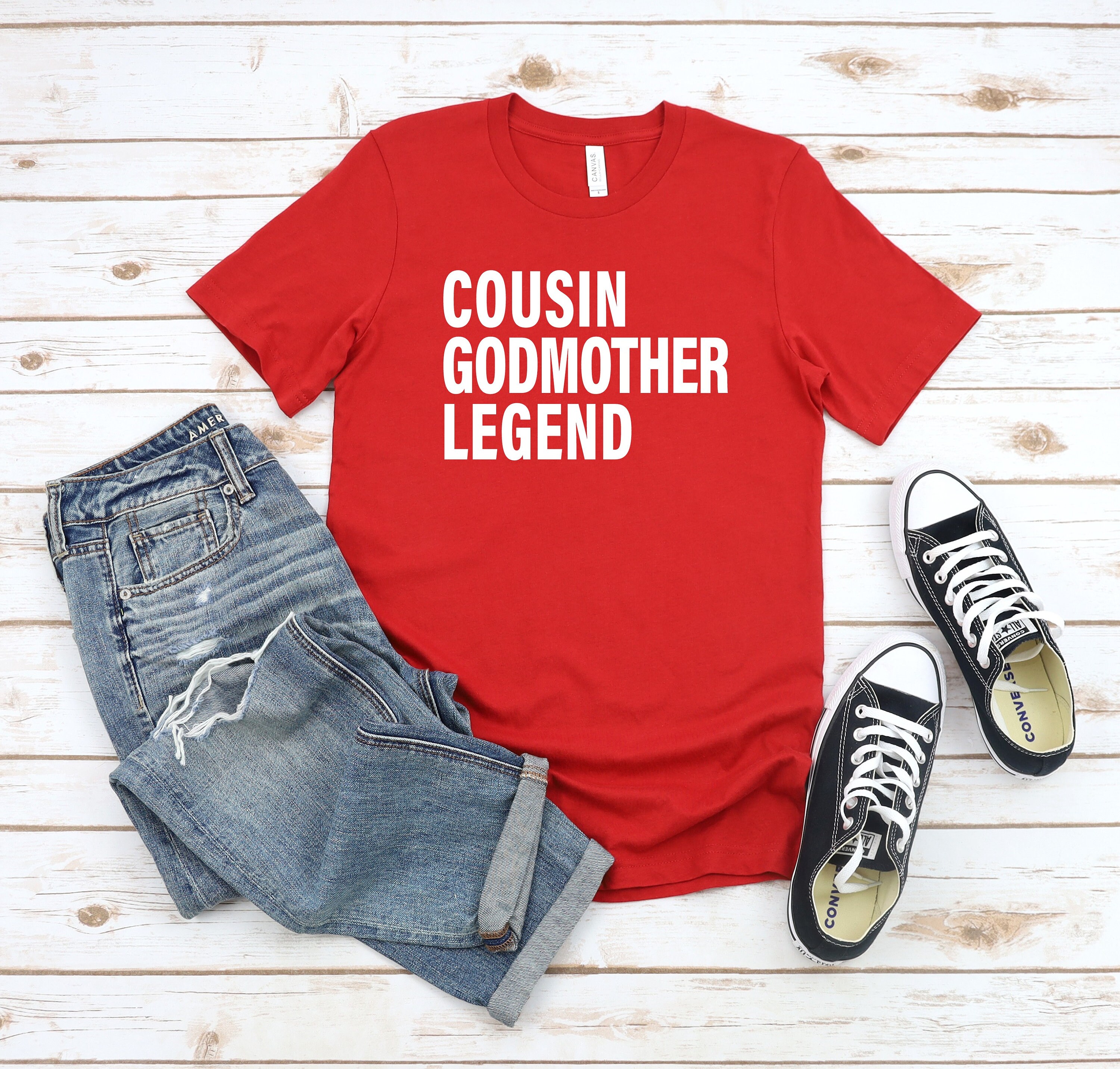 Godmother Shirt Cousin Godmother Legend Funny Tee Godmother Etsy