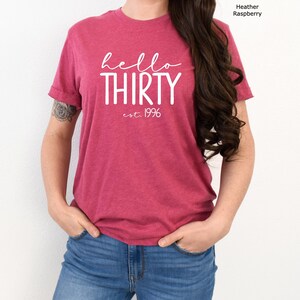 Hello Thirty Est 1996 Shirt, 30th Birthday Shirt, Turning 30 Birthday Gift, Thirty Birthday Crew, Birthday Squad, Birthday Party Shirt image 4