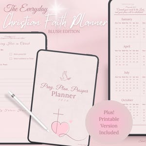 Puede incluir: Un planificador cristiano en tonos rosados para 2026, con calendario y indicaciones de diario. El diseño incluye una cruz, un corazón y una paloma, con el texto "Pray, Plan, Prosper Planner 2026." Incluye una versión imprimible. También se ve la edición "Blush".