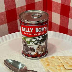2 Funny Squirrel Soup Can Labels - GREAT Gag Gift or Present - Hillbilly Country Bumpkin Redneck Hilarious Beer Backwoods