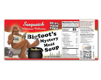 2 Funny Bigfoot Soup Can Labels - Gag Joke Prank - GREAT Christmas Gift Birthday Present - Wilderness Sasquatch Yeti Hair Hunter Tracker