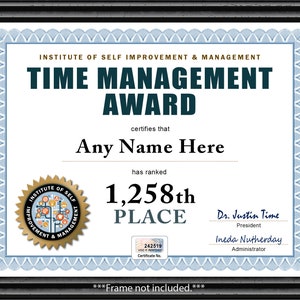 Time Management Award - Digital oder gedruckt - Sarkastisch Lustiger Gag Scherz Zertifikat Diplom- TOLLES GESCHENK Büro Schreibtisch Geburtstag Weihnachtsgeschenk