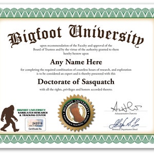 Personalized Bigfoot University Certificate Digital or Printed Custom Sasquatch Hunter Tracker GREAT BIRTHDAY GIFT Christmas Present image 2