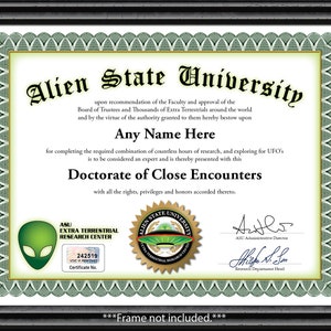 Personalized Alien University Certificate - Digital or Printed - Sci-fi UFO Area 51 Space - GREAT GIFT Birthday Christmas Holiday Present