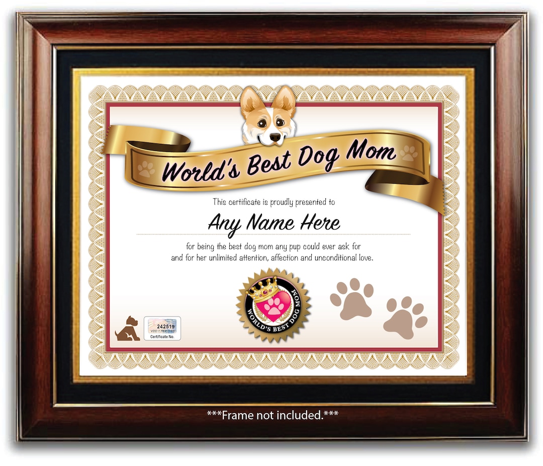 PERSONALIZED Worlds Best Dog Mom Award Certificate DIGITAL or PRINTED