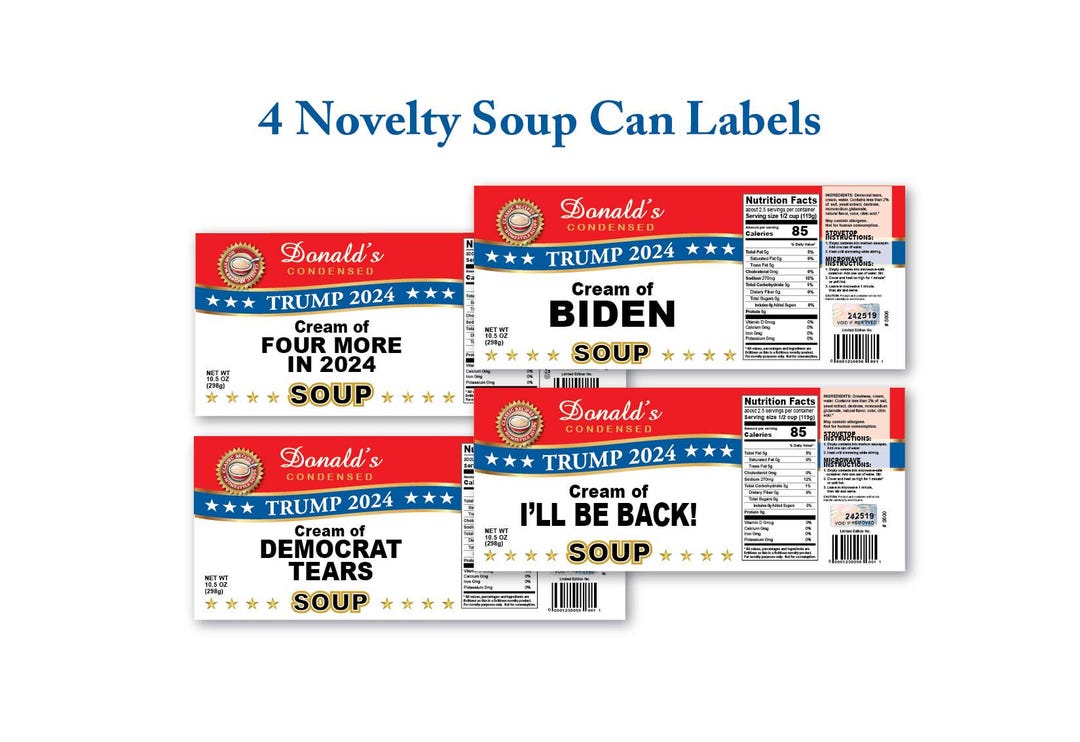 4 DONALD TRUMP Soup Can Labels: Self Adhesive - Funny Gag Gift or Party ...