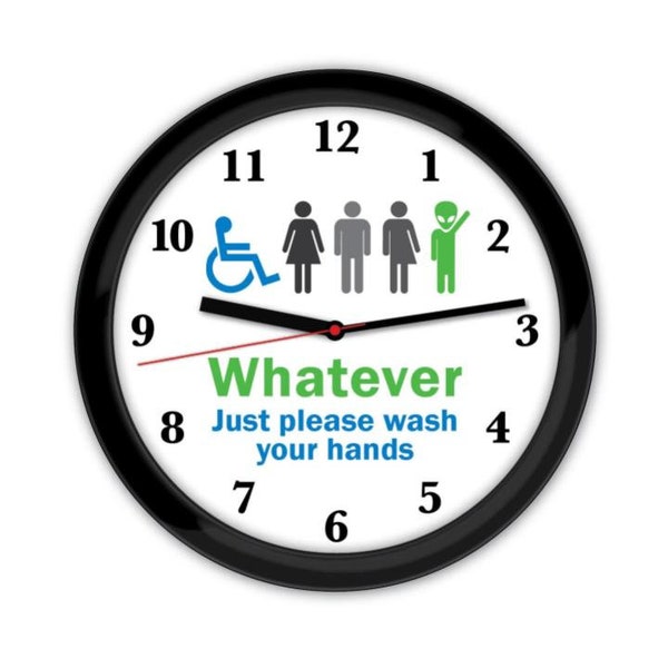 Whatever, Just Please Wash Your Hands WALL CLOCK - Funny BATHROOM Decor - Restroom Washroom Home - Birthday Christmas Gift Present