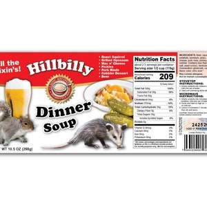 2 Funny Hillbilly Dinner Soup Can Labels - GREAT Gag Gift Birthday Christmas Present Party Joke Prank- Redneck Country Bumpkin- High Quality