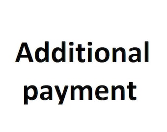 Additional payment