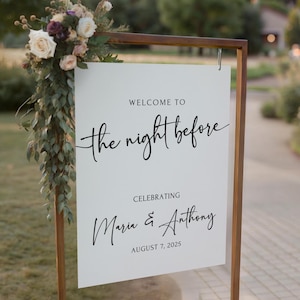 Rehearsal Dinner Welcome Sign, The Night Before Sign, Modern Minimalist Wedding Sign, Boho Wedding Signage Simple, Printed and Shipped