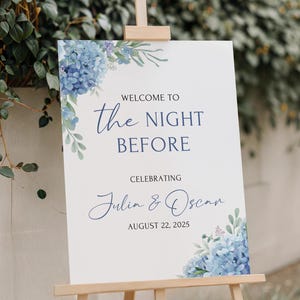The Night Before Sign Dusty Blue Rehearsal Dinner Sign Blue Hydrangea Wedding Sign The Night Before Wedding Sign PRINTED & SHIPPED