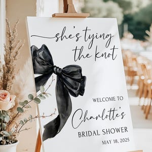 Black Bow Bridal Shower Sign She&#39;s Tying the Knot Bridal Shower Welcome Sign Bow Bridal Shower Poster Bridal Shower Welcome Sign Printed