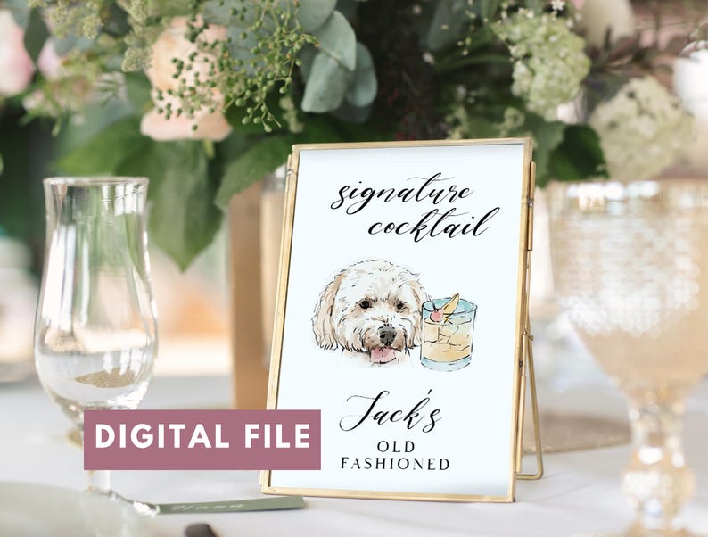wedding sign with watercolor dog portrait and signature drink