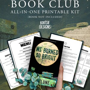 以下が含まれることがあります： 「We Burned So Bright」の表紙が付いた、印刷可能なCozy Book Clubキット。キットには、メニュー、ディスカッションのヒント、その他の資料が含まれています。デジタルダウンロード。