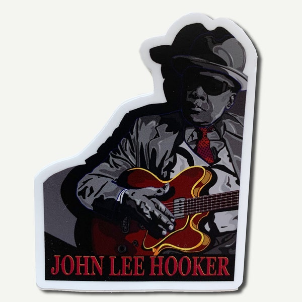 JOHN LEE HOOKER American Blues Singer Guitarist Vinyl Sticker Decal 2.5" x 3"