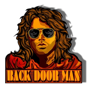 May include: A digital illustration of a person with long brown hair wearing sunglasses and a red shirt. The text "BACK DOOR MAN" is below the person in a yellow and orange banner.