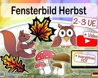 Fensterbild Herbst Vorlagen Arbeitsblätter Video interaktives PDF Transparentpapier Tonpapier Werken Gestalten digitales Unterrichtsmaterial