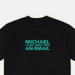 Toto Wolff &#39;Michael I Just Sent You An Email&#39; Formula One Racing T-Shirt | Motorsport Clothing & car addicts | F1 | Formula 1