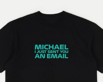 Toto Wolff 'Michael I Just Sent You An Email' Formula One Racing T-Shirt | Motorsport Clothing & car addicts | F1 | Formula 1