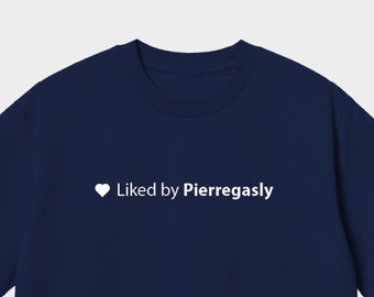 Formula One Liked By Pierre Gasly T-Shirt, F1 Gifts, Formula 1 T-Shirt