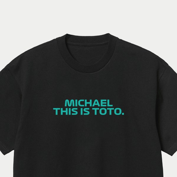 Toto Wolff Michael C'est Toto Formula One Quote T-Shirt F1 Motorsport Vêtements