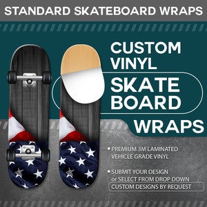 Custom Laminated Vinyl Skateboard Deck Wrap / Skin - Up to 34" x 12" - Board NOT Included - 3M's Quality Vinly and High Quality Inks