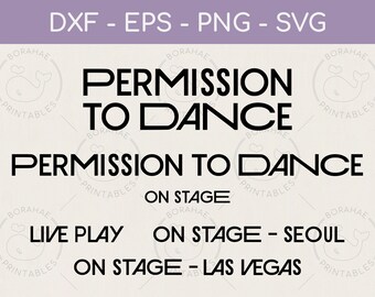 BTS Permission to Dance Text Logo Bundle - Svg Png Dxf Eps - PTD