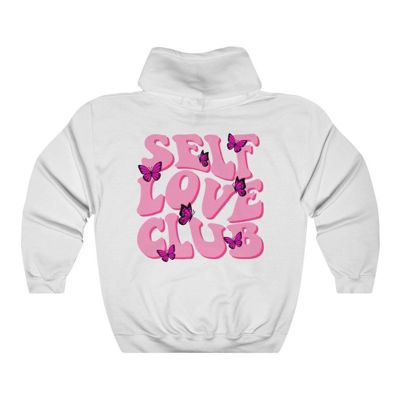 Self Love Club Hoodie Aesthetic Hoodie Trendy Hoodie Preppy Etsy