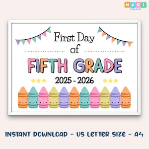 Fifth Grade First Day of School Sign - Back to School Keepsake Poster -Printable 5th Grade Teacher Sign -School Photo Props -Insant Download